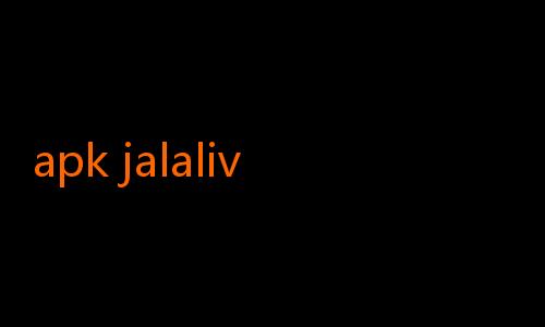apk jalalive download-Jalalive Aplikasi Download: Cara Tepat Menikmati Konten Hiburan Tanpa Batas
